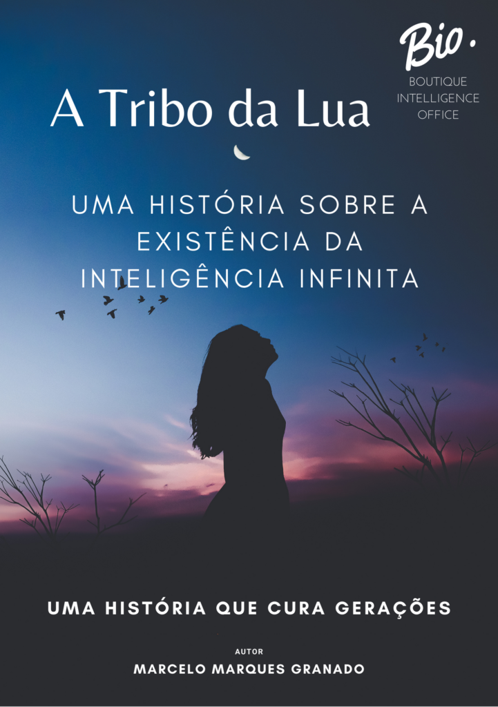 Capa do Livro #15: A TRIBO DA LUA, Uma História sobre a Existência da Inteligência Infinita. Livros do Portfólio de Inteligência Infinita